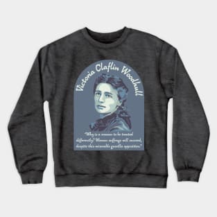 Victoria Woodhull Portrait and Quote Crewneck Sweatshirt